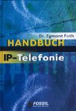 IP-Telefonie. Handbuch