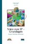 Voice over IP � Grundlagen